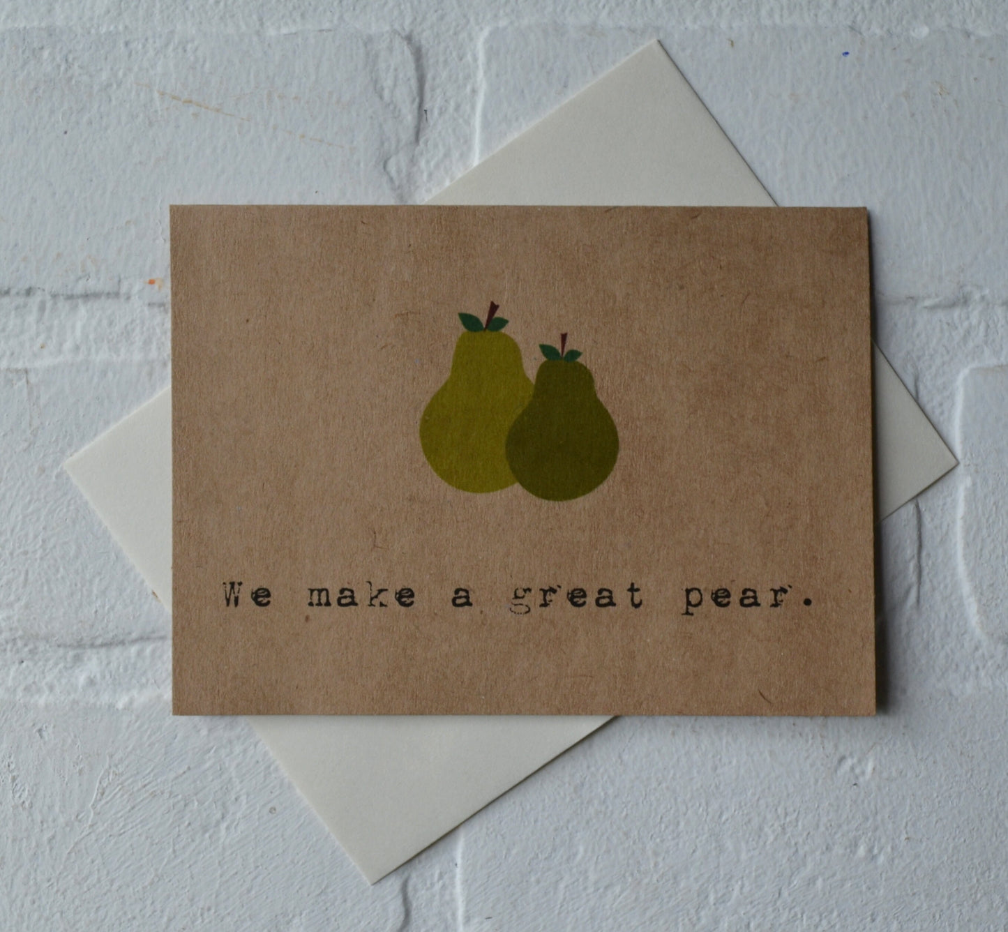 We make a great pear | Happy Valentine's Day Greeting Cards | Love Card