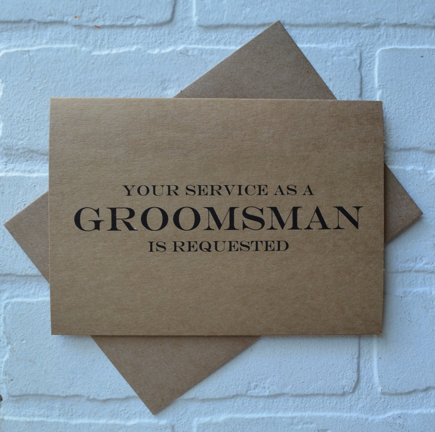 YOUR SERVICE is requested as a groomsman | groomsmen proposal cards | wedding party invite