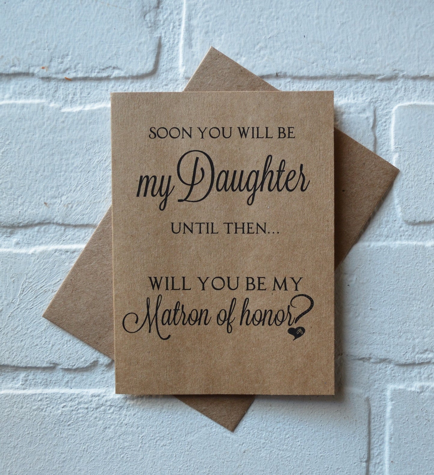 SOON you will be my DAUGHTER BRIDESMAID card Bridesmaid Proposal Cards Be My bridesmaid card future daughter card step daughter card