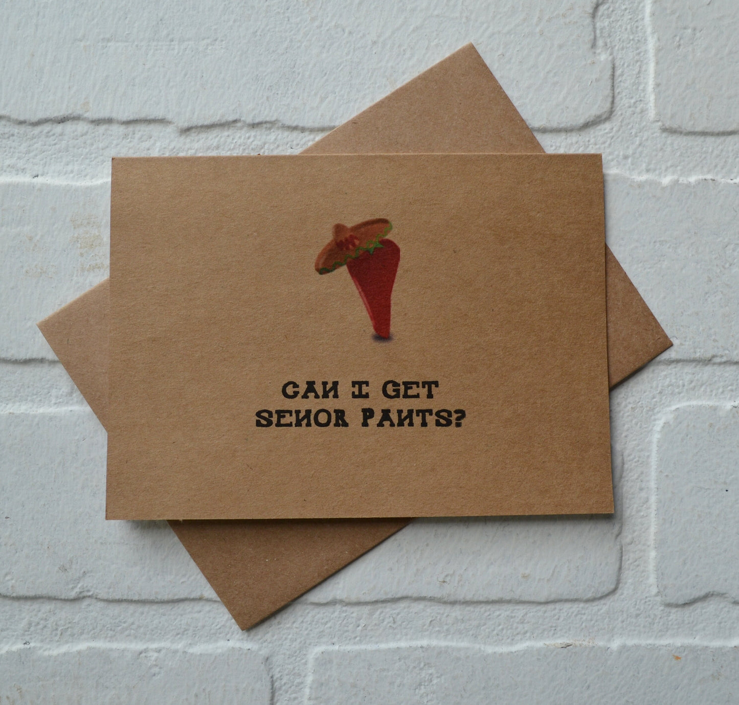 Can I get senor pants | Happy Cinco de Mayo | holiday greeting card