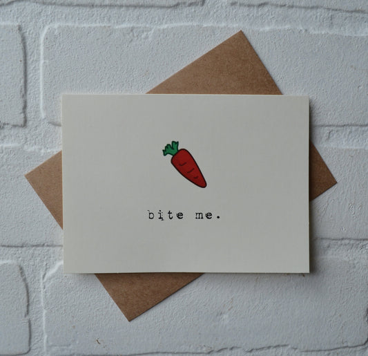 BITE ME | Funny Greeting Card | Carrot Pun