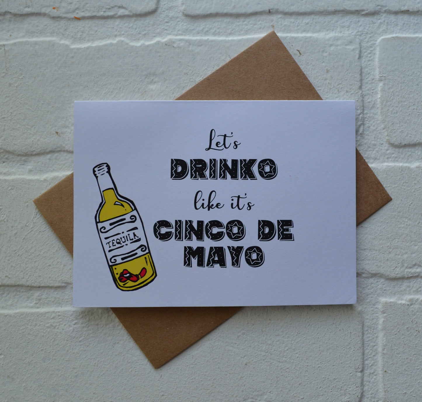 Let's drinko like it's Cinco de Mayo | Happy Cinco de Mayo | holiday greeting card