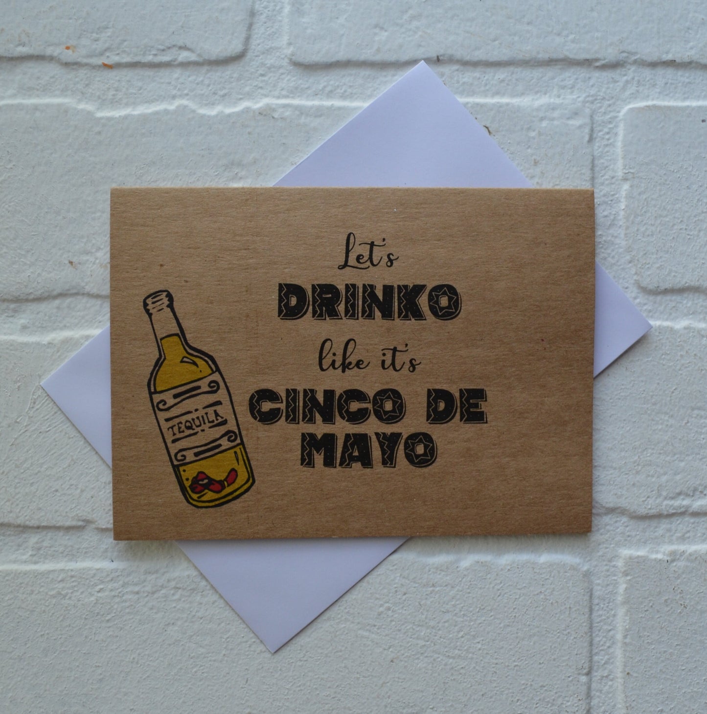 Let's drinko like it's Cinco de Mayo | Happy Cinco de Mayo | holiday greeting card