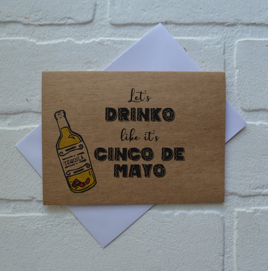 Let's drinko like it's Cinco de Mayo | Happy Cinco de Mayo | holiday greeting card