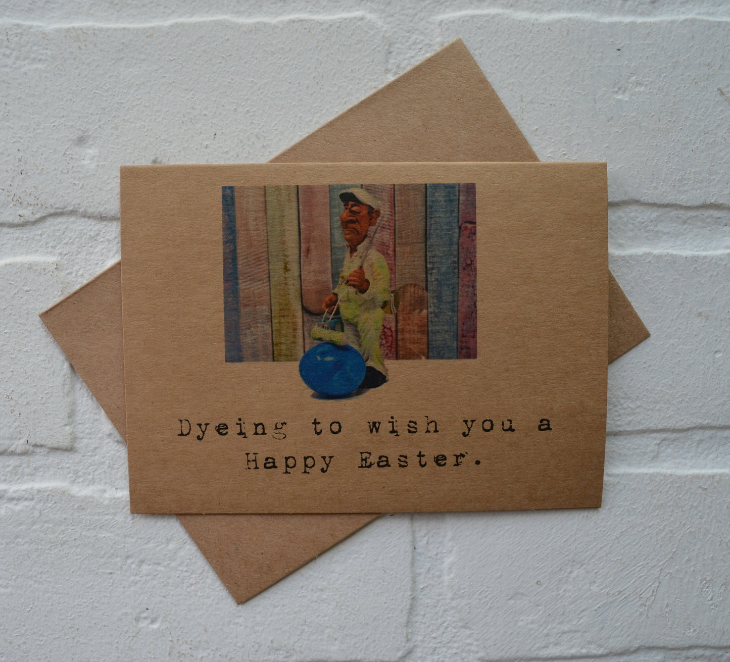 Dyeing to wish you a Happy Easter | Happy Easter | Holiday Card