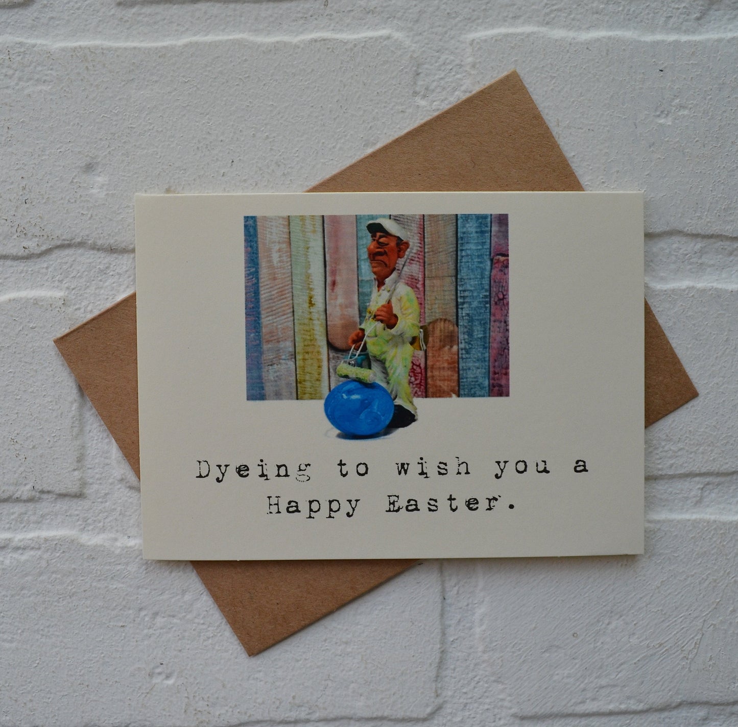 Dyeing to wish you a Happy Easter | Happy Easter | Holiday Card