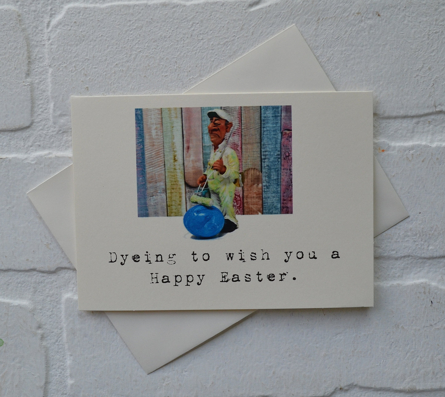 Dyeing to wish you a Happy Easter | Happy Easter | Holiday Card