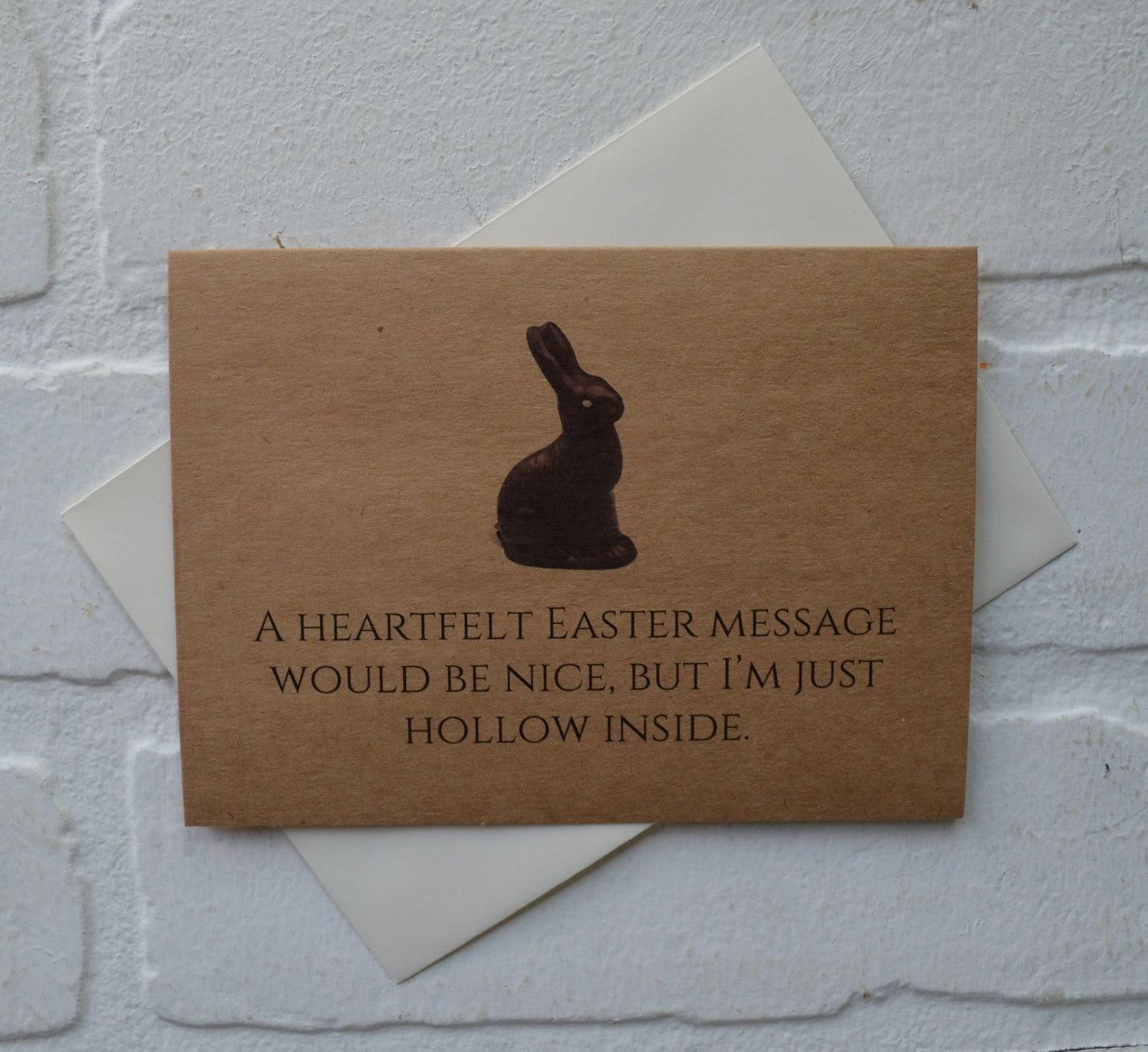 A heartfelt Easter message would be nice, but I’m just hollow inside | Happy Easter | Holiday Card