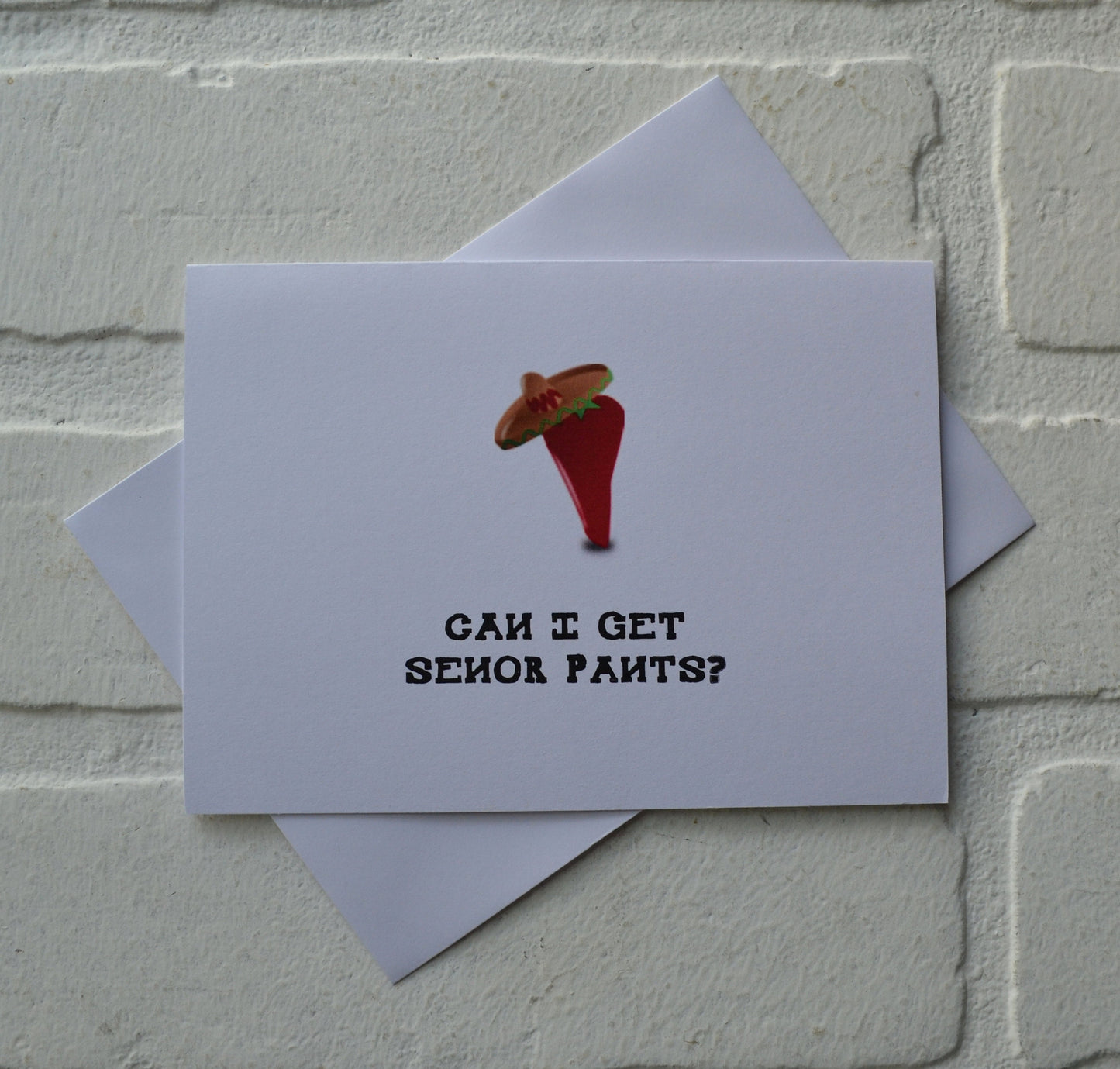 Can I get senor pants | Happy Cinco de Mayo | holiday greeting card