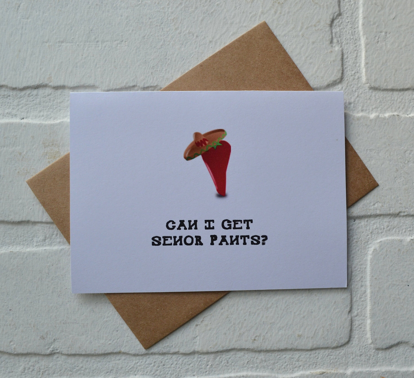 Can I get senor pants | Happy Cinco de Mayo | holiday greeting card