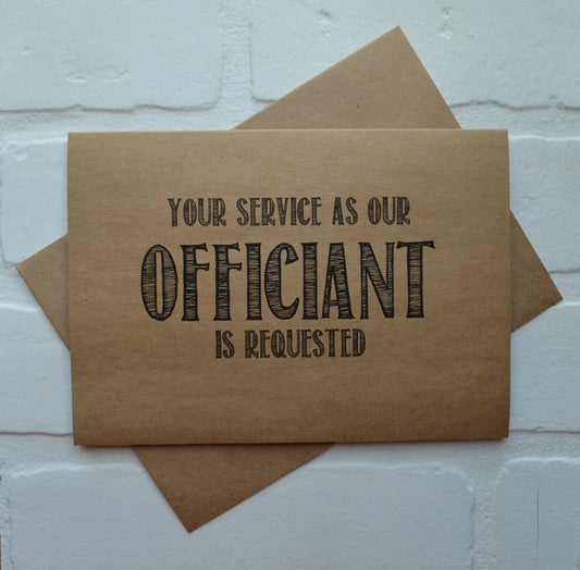 Your service is requested as our officiant | Officiant Proposal Card | Wedding Party Invite