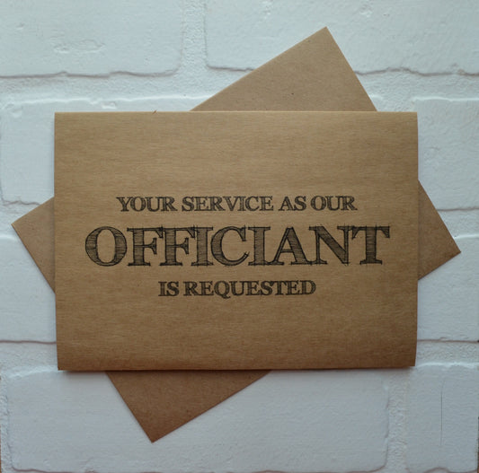 Your service is requested as our officiant | Officiant Proposal Card | Wedding Party Invite