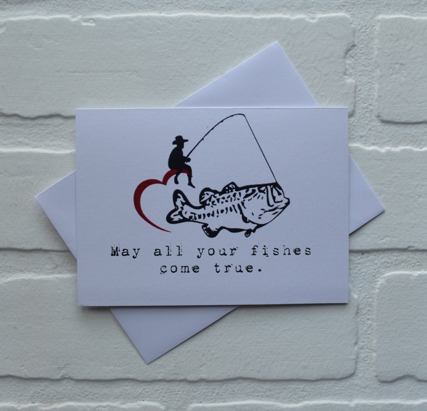 May all your fishes come true | Fishing Card | Love | Birthday | Happy Valentine's Day Greeting Cards