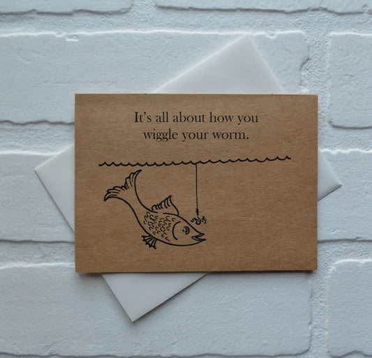 It's all about how you wiggle | Fishing Card | Love | Happy Valentine's Day Greeting Cards