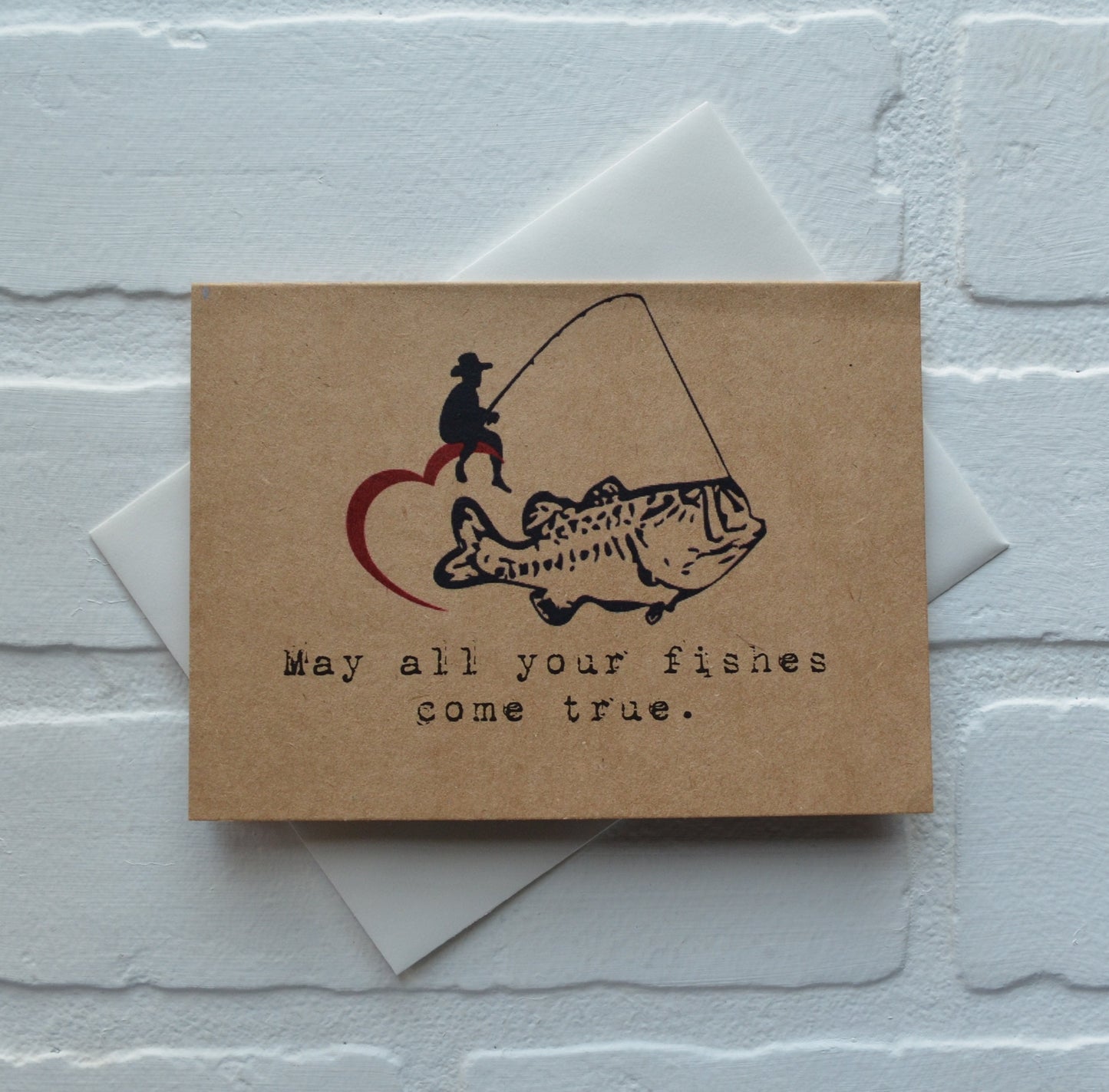 May all your fishes come true | Fishing Card | Love | Birthday | Happy Valentine's Day Greeting Cards