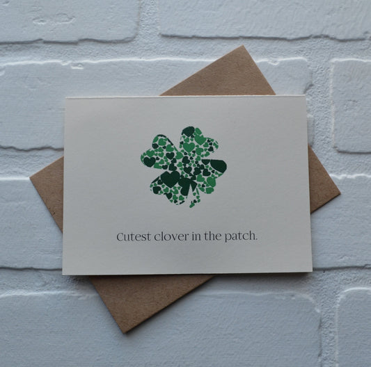 Cutest clover in the patch | Happy St. Patrick's Day card | St. Patty's Day