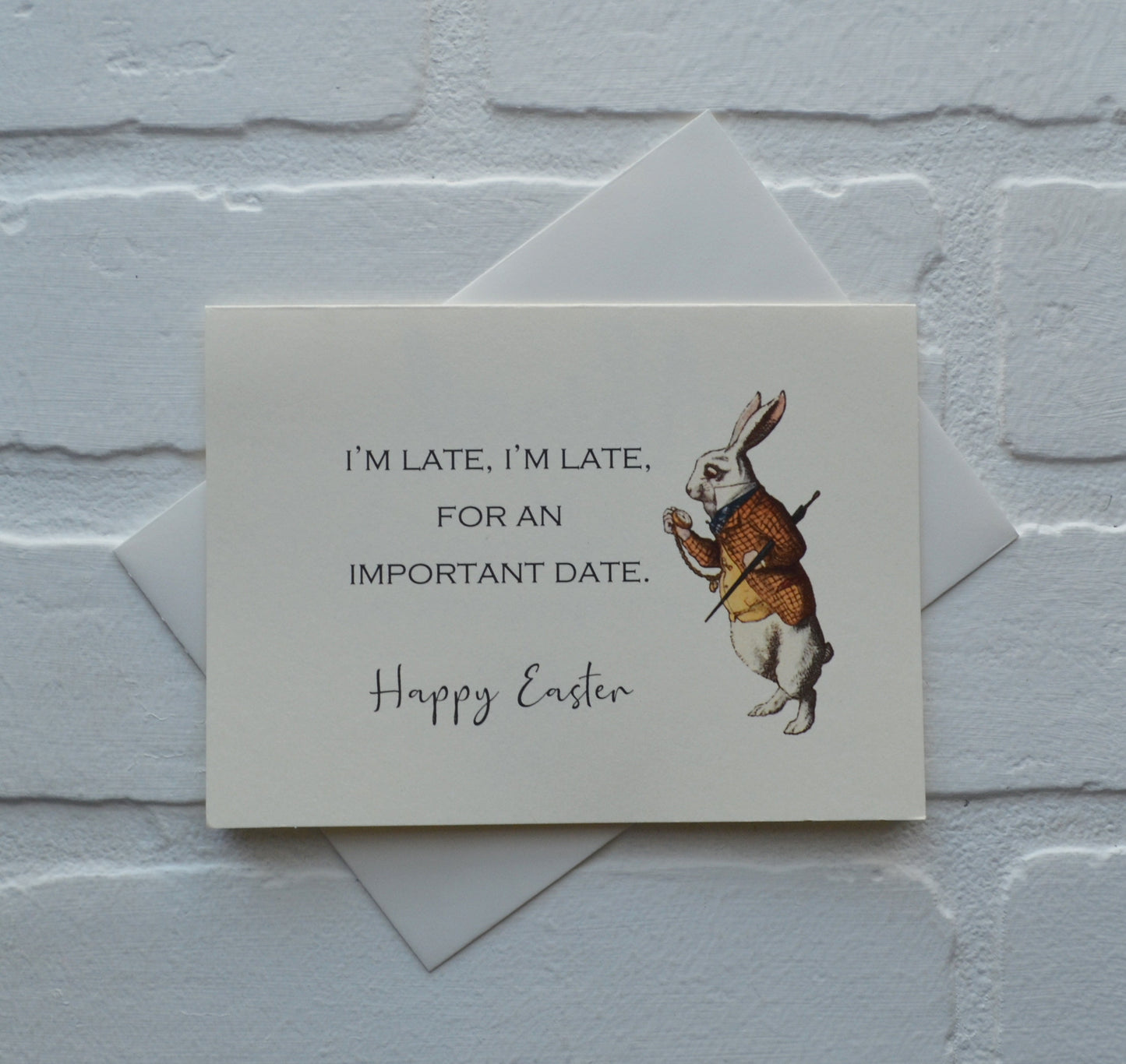 I'm late I'm late for an important date | Happy Easter | Holiday Card