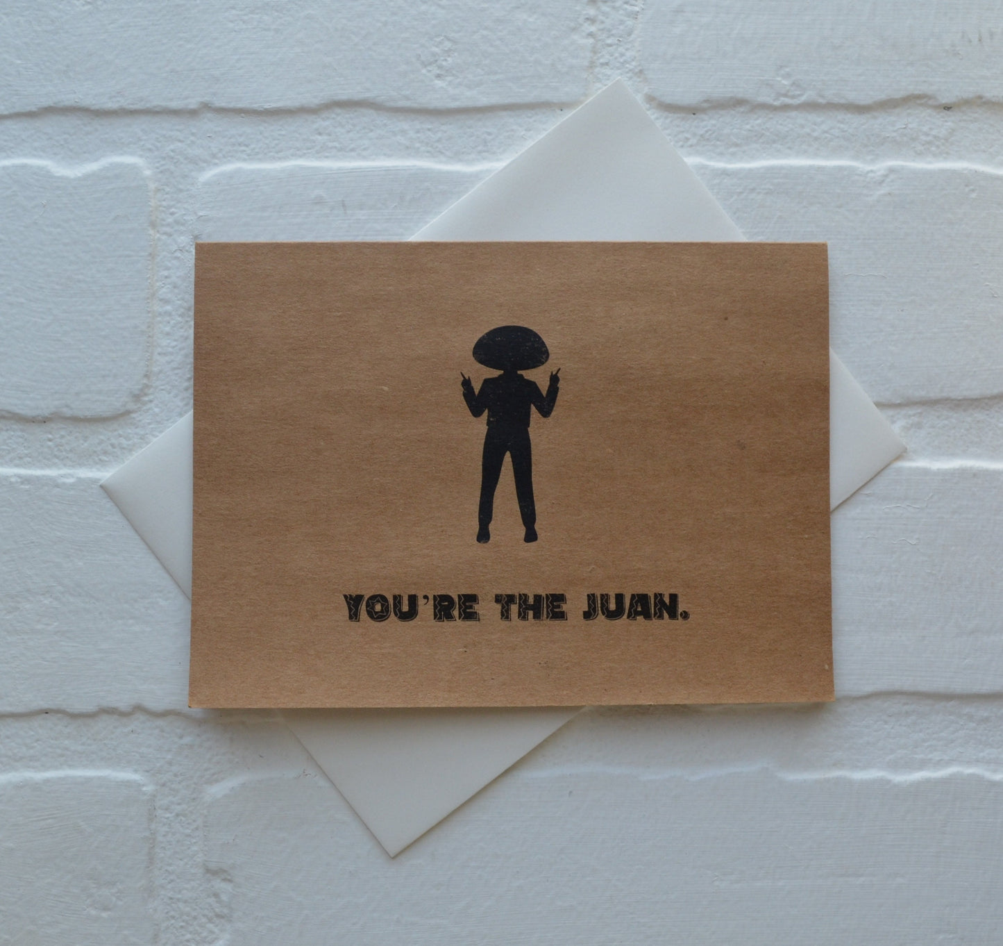 You're the Juan | Happy Cinco de Mayo | holiday greeting card