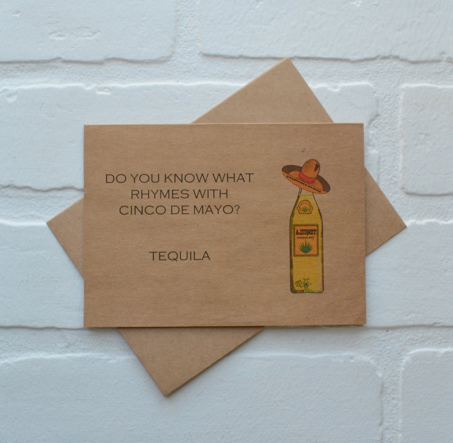 Do you know what rhymes with Cinco de Mayo - tequila | Happy Cinco de Mayo | holiday greeting card