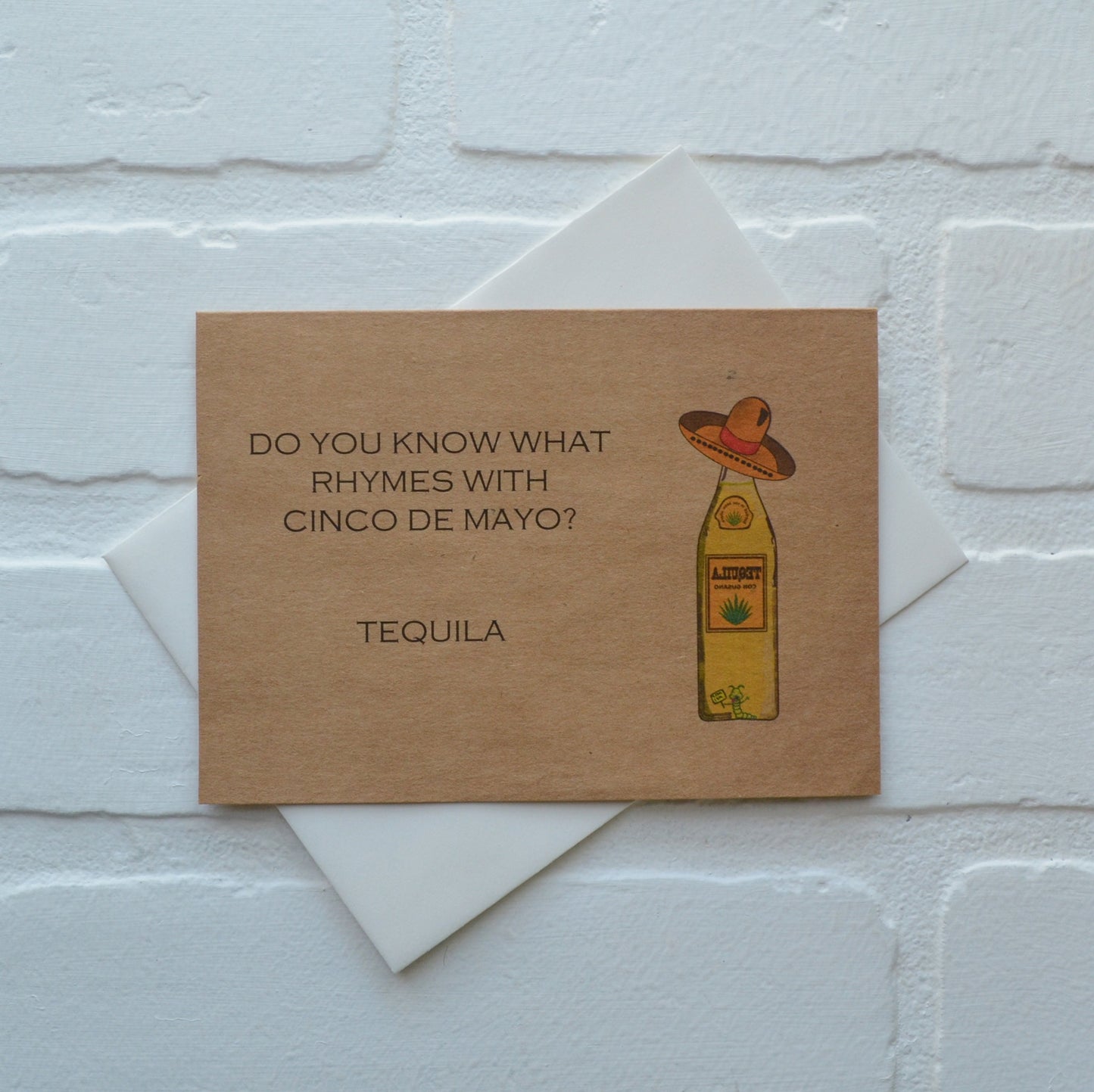 Do you know what rhymes with Cinco de Mayo - tequila | Happy Cinco de Mayo | holiday greeting card