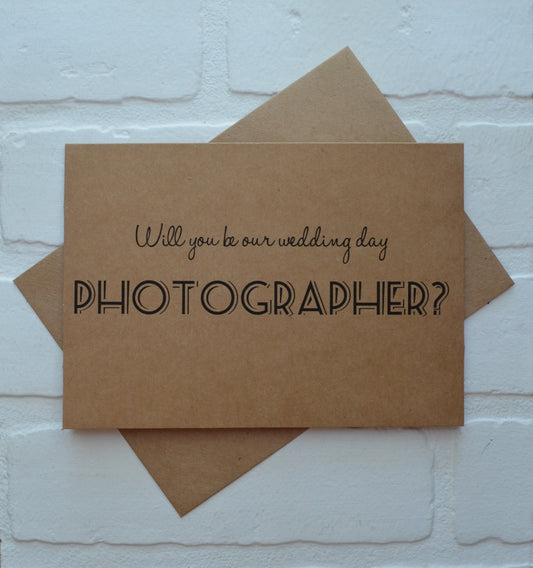 will you be our WEDDING DAY PHOTOGRAPHER greeting card | photographer | bridal card | capture our memories | wedding pictures | proposal