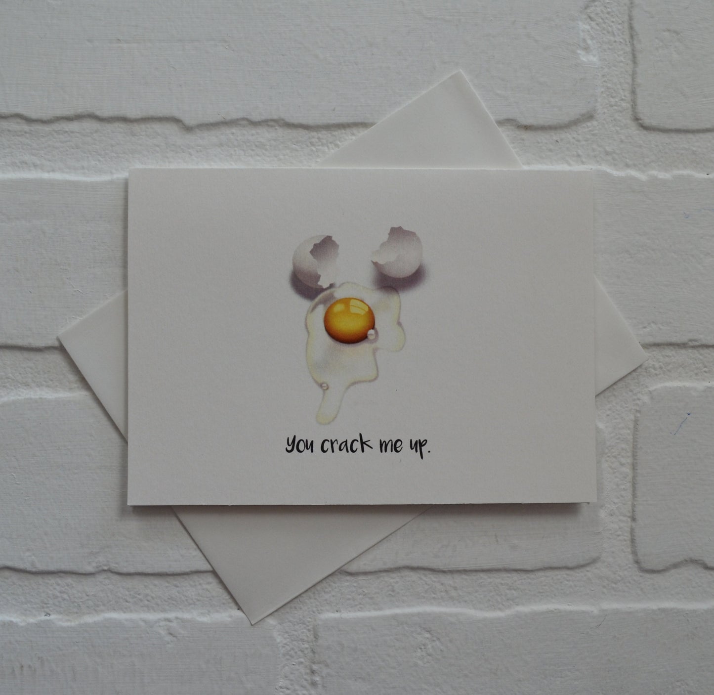 You crack me up | Funny Greeting Card | Egg Pun