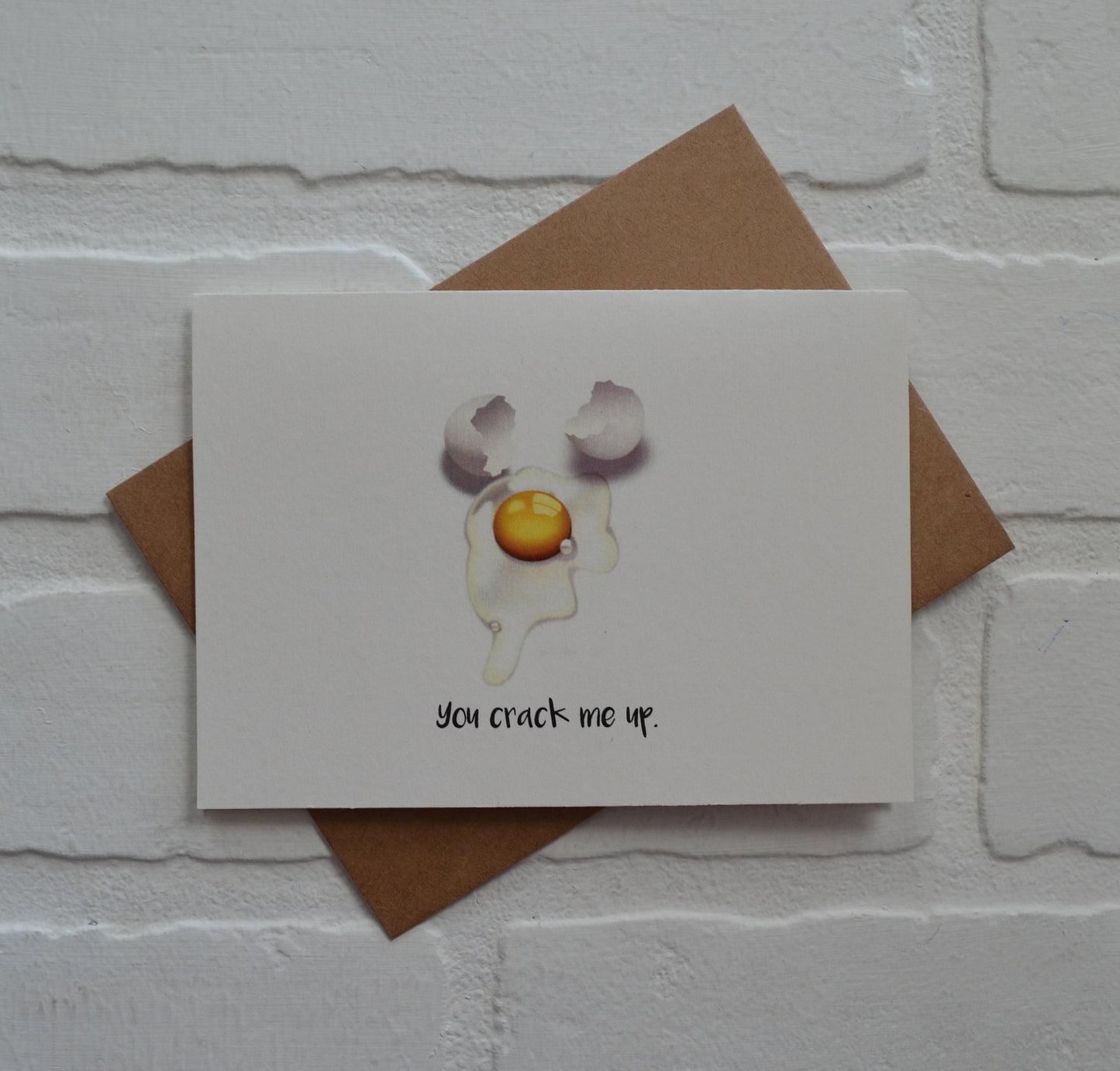 You crack me up | Funny Greeting Card | Egg Pun